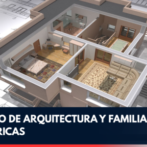 Modelado de Arquitectura y Familias Paramétricas