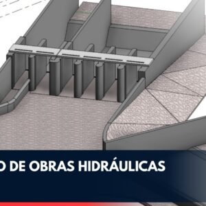Modelado de Obras Hidráulicas en Revit