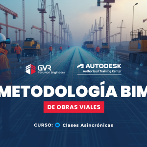 METODOLOGÍA BIM EN OBRAS VIALES