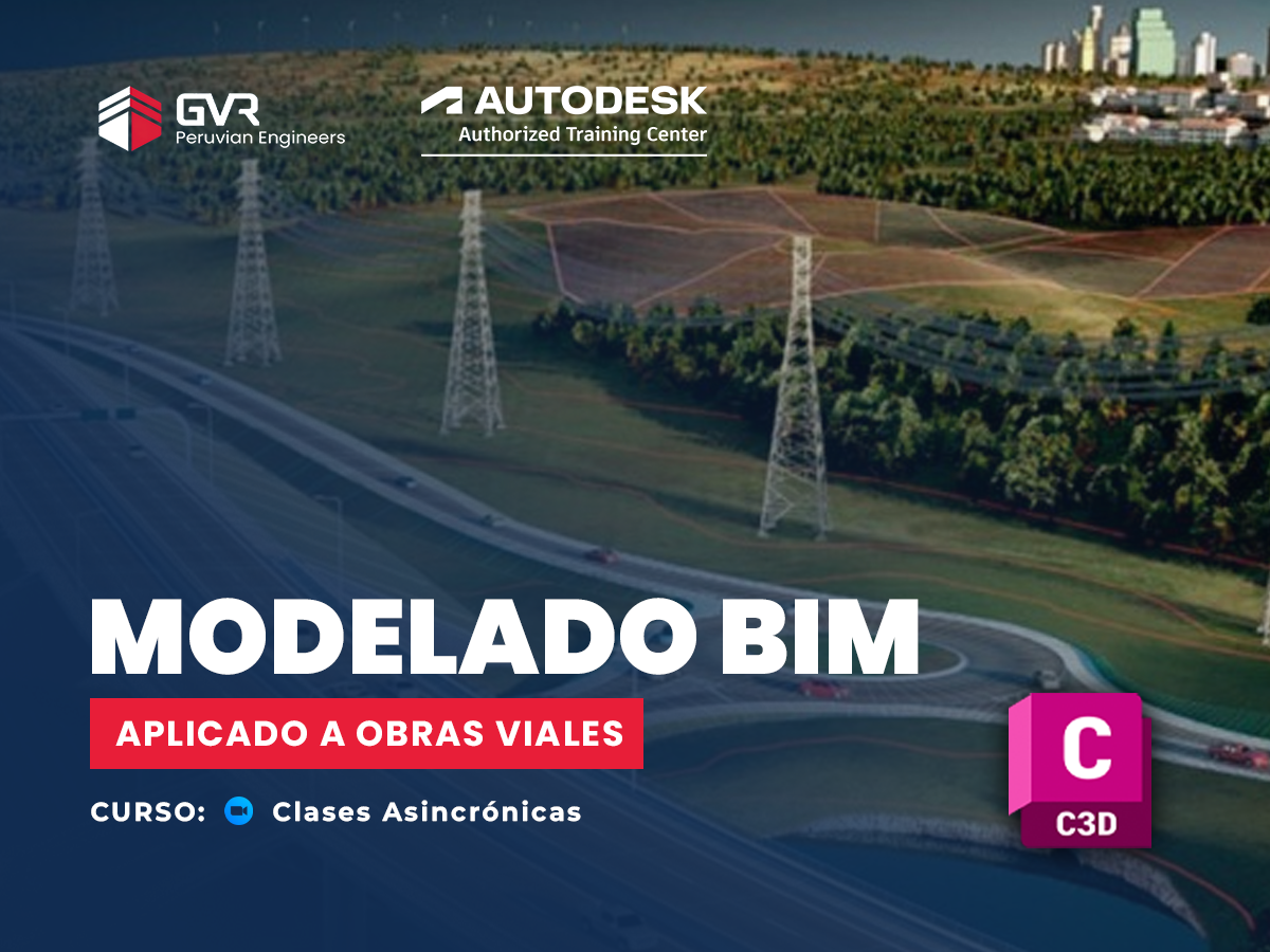 Modelado BIM Aplicado a Obras Viales