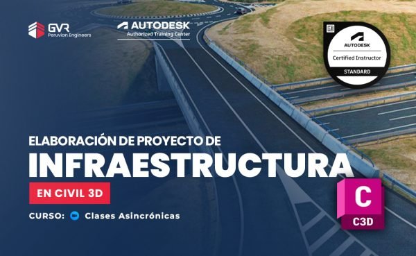 Elaboración de Proyecto de Infraestructura en Civil 3D